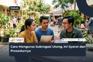 cara mengurus subrogasi utang