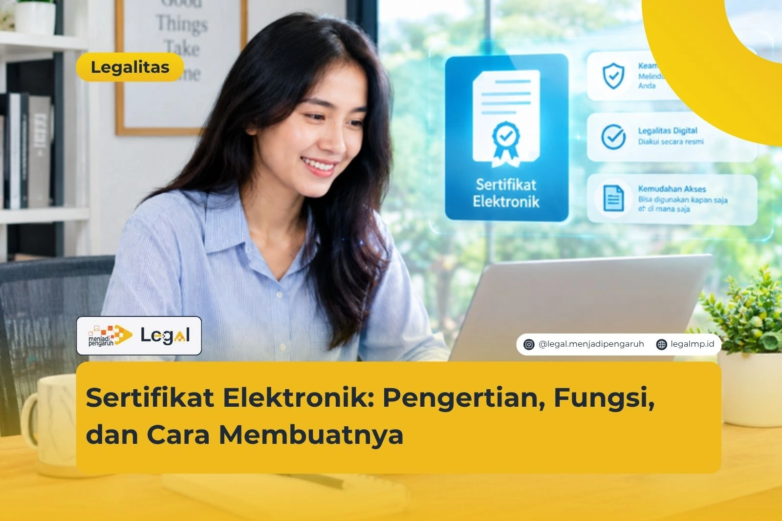 Sertifikat Elektronik: Pengertian, Fungsi, dan Cara Membuatnya