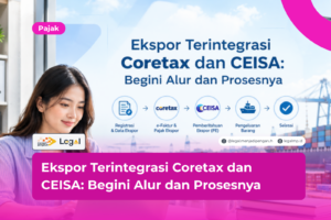 ekspor terintegrasi coretax dan ceisa