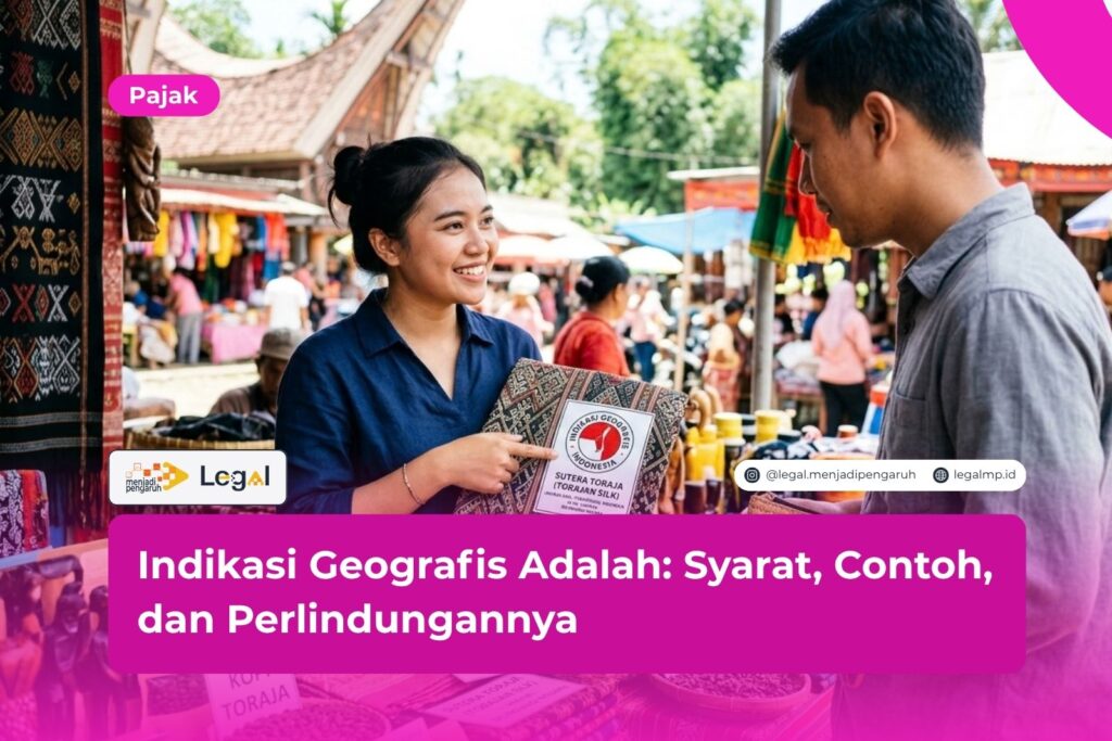 indikasi geografis adalah
