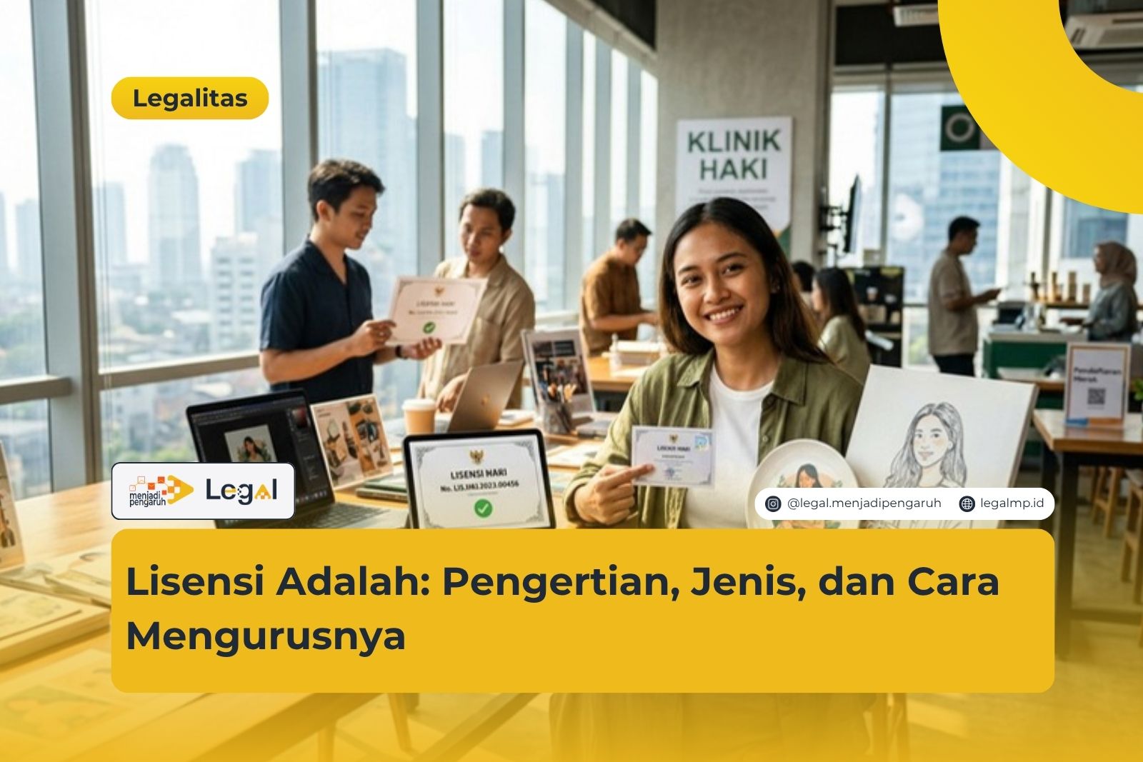 Lisensi Adalah: Pengertian, Jenis, dan Cara Mengurusnya