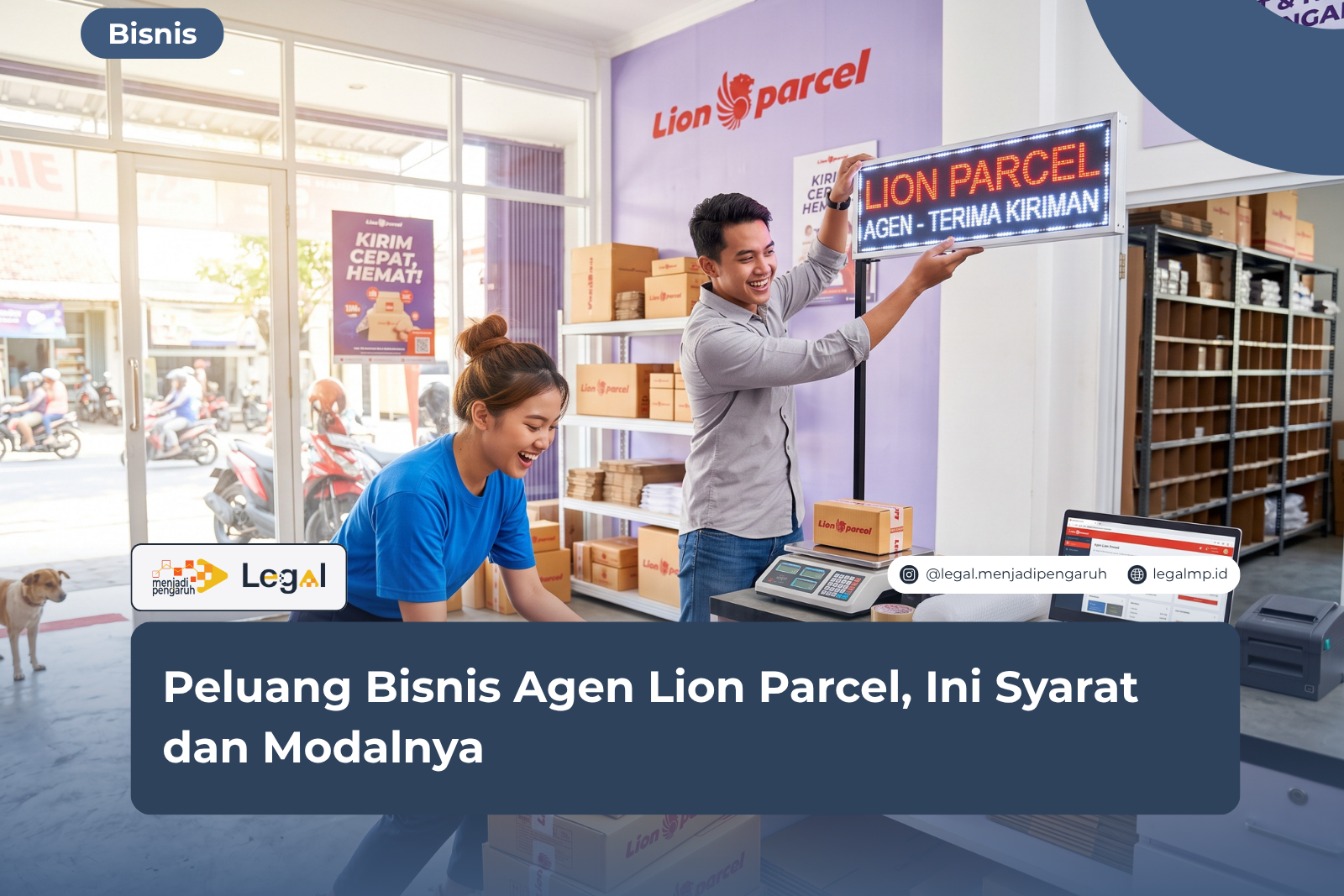 Peluang Bisnis Agen Lion Parcel, Ini Syarat dan Modalnya