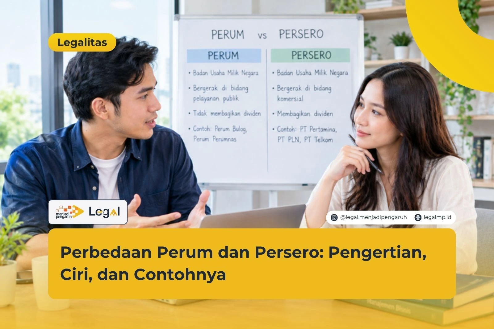Perbedaan Perum dan Persero: Pengertian, Ciri, dan Contohnya