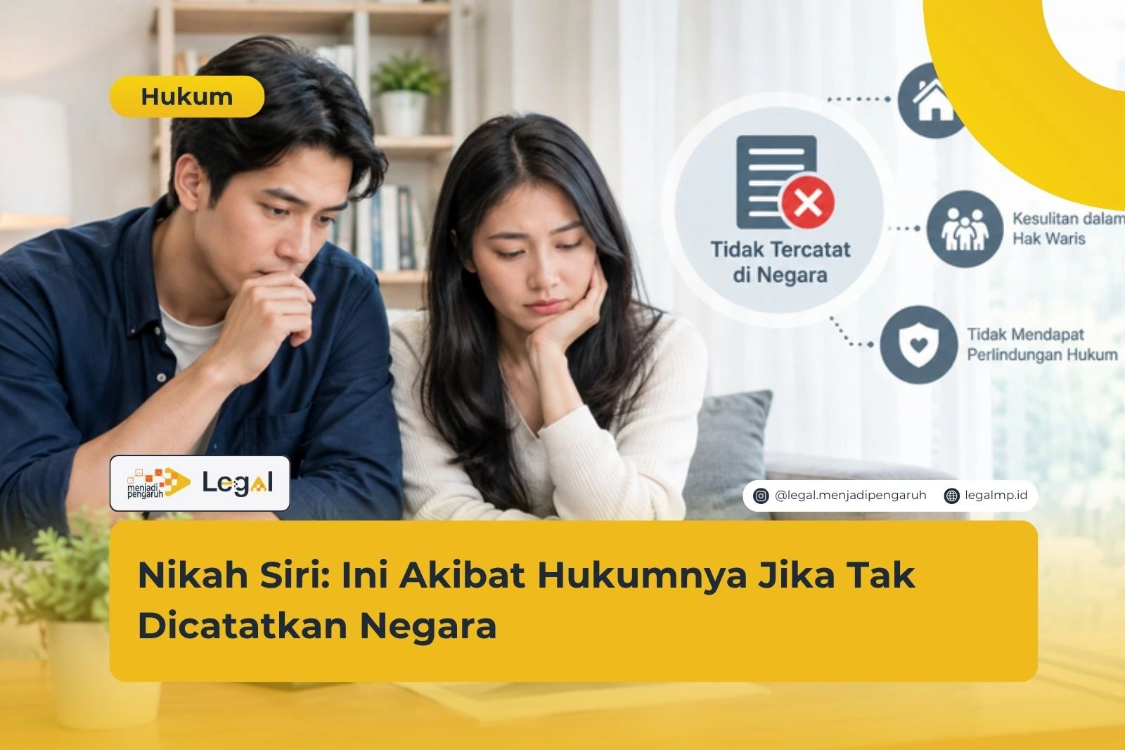 Nikah Siri: Ini Akibat Hukumnya Jika Tak Dicatatkan Negara