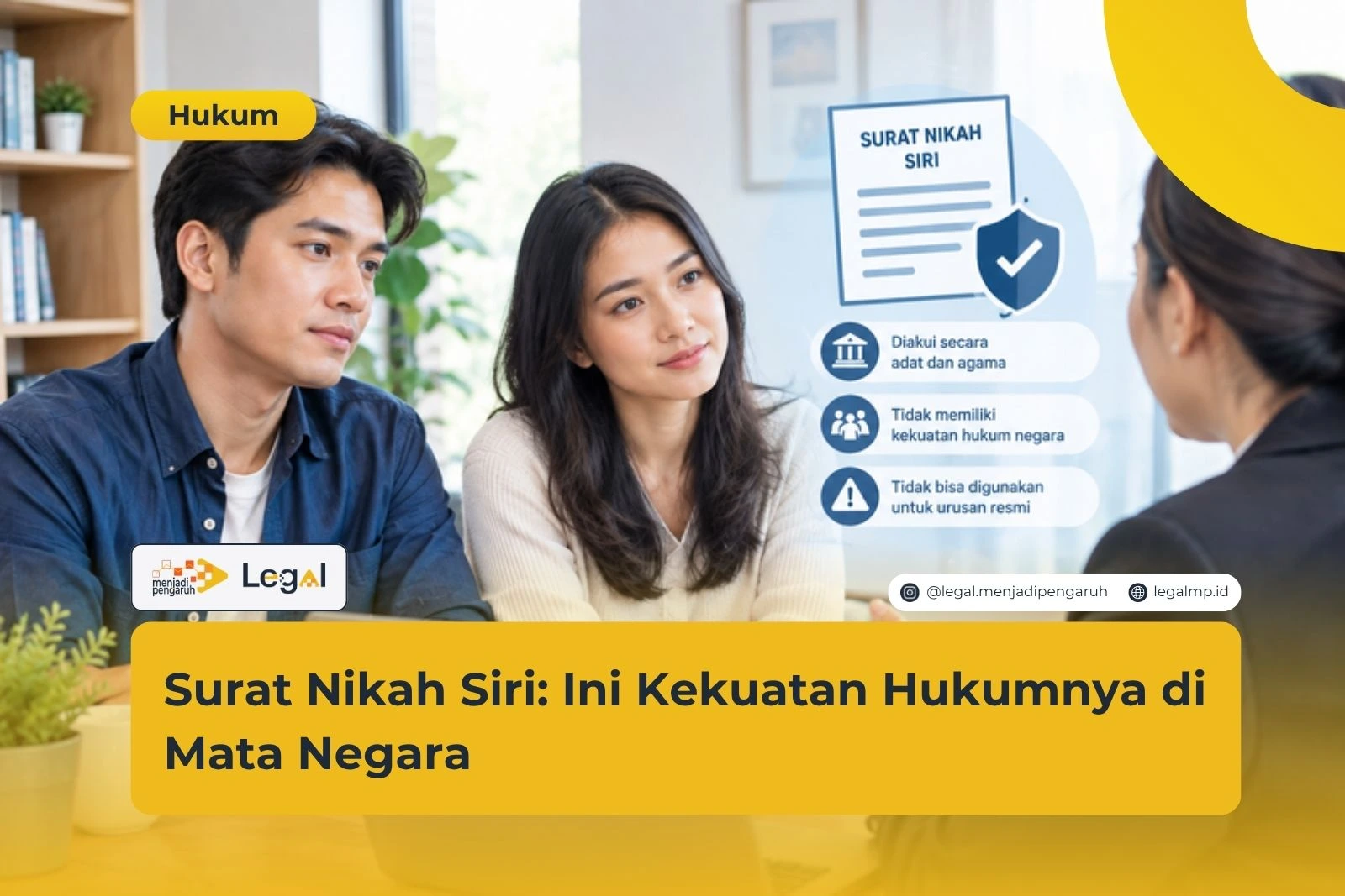 Surat Nikah Siri: Ini Kekuatan Hukumnya di Mata Negara