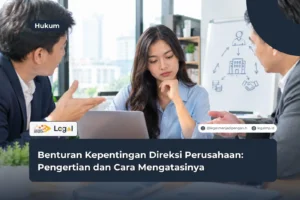 benturan kepentingan direksi perusahaan