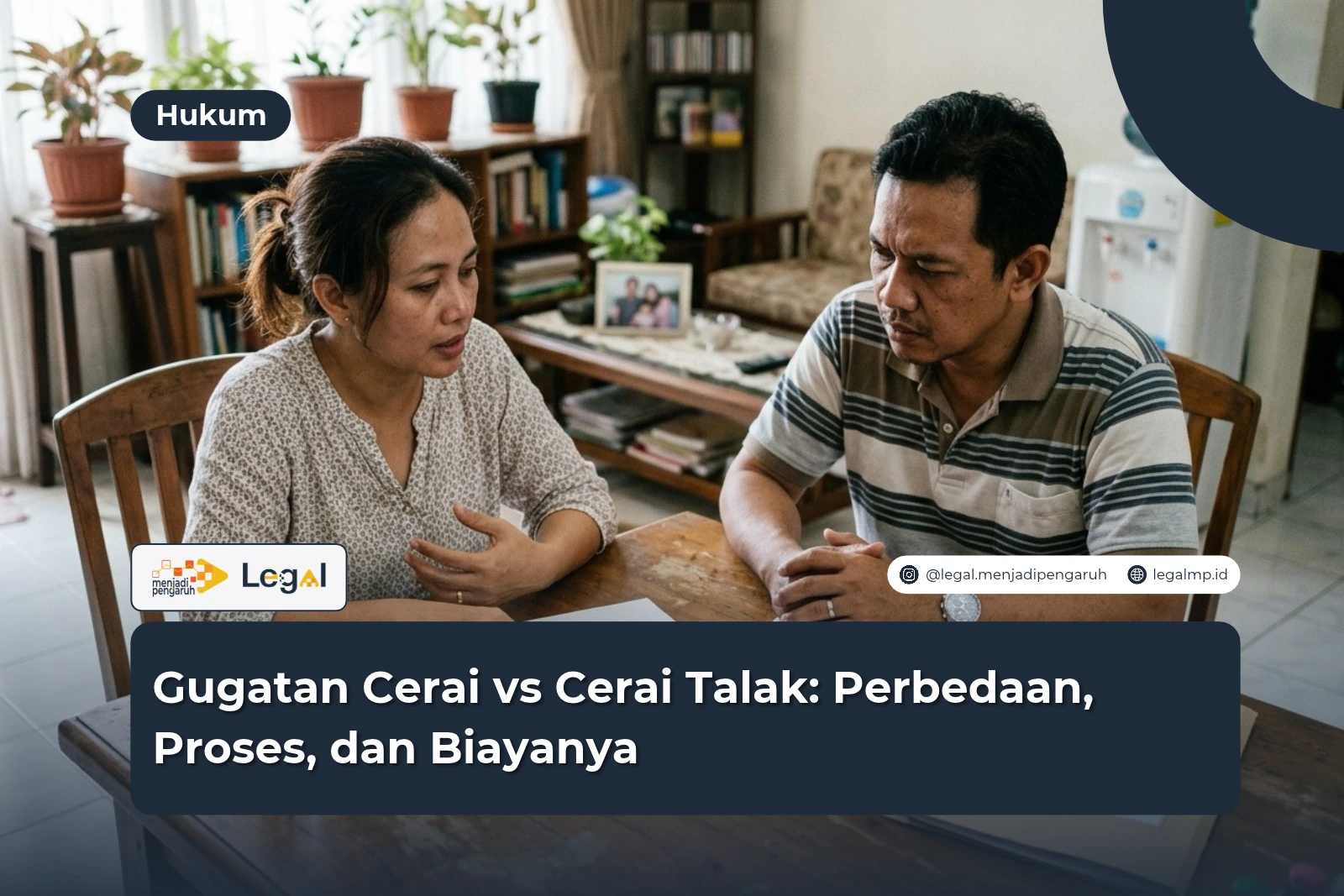Gugatan Cerai vs Cerai Talak: Perbedaan, Proses, dan Biayanya