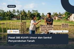 pasal 385 kuhp penyerobotan tanah