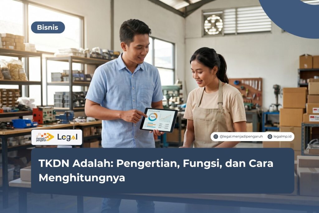 TKDN Adalah